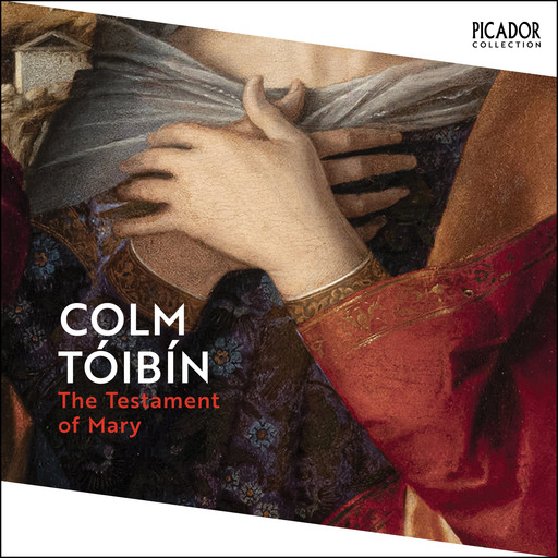 The Testament of Mary, Colm Tóibín