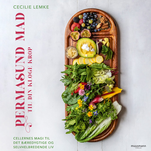 Permasund mad til din kloge krop, Cecilie Lemke