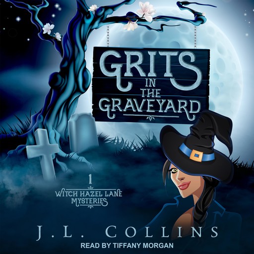 Grits in the Graveyard, J.L. Collins