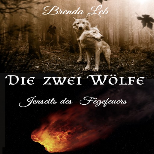Die zwei Wölfe, Brenda Leb