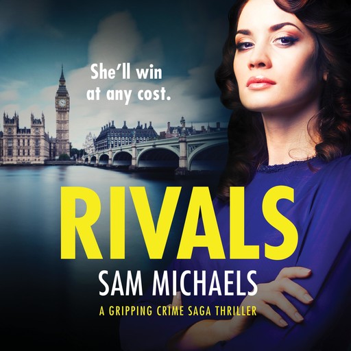 Rivals, Sam Michaels