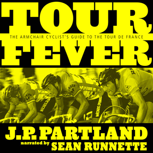 Tour Fever, JP Partland