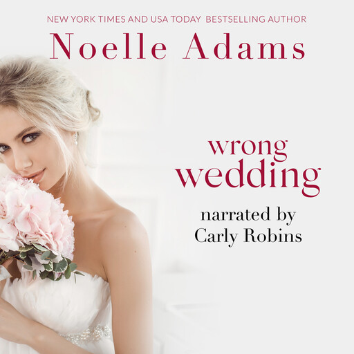 Wrong Wedding, Noelle Adams