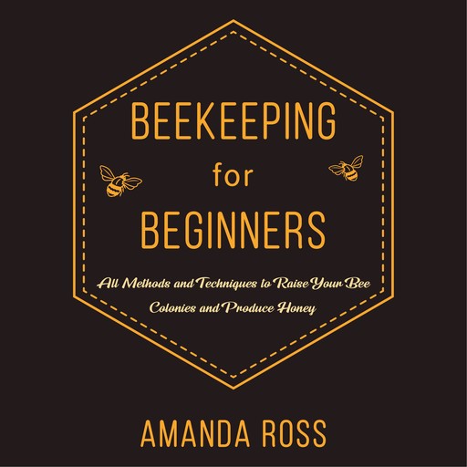 Beekeeping for Beginners, Amanda Ross