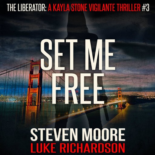 Set Me Free, Steven Moore, Luke Richardson