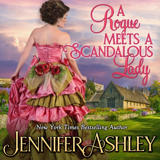 A Rogue Meets a Scandalous Lady, Jennifer Ashley
