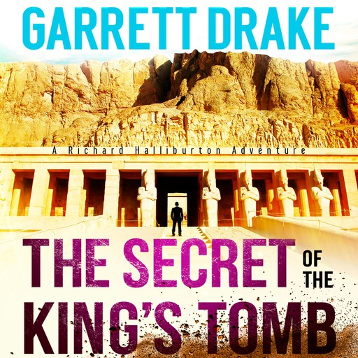 The Secret of the King's Tomb, Garrett Drake