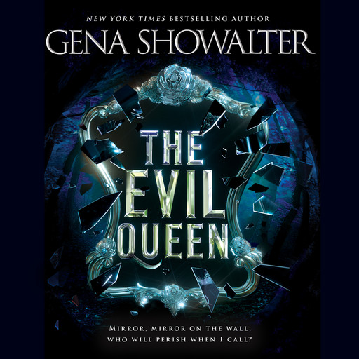 The Evil Queen, Gena Showalter