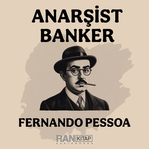 Anarşist Banker, Fernando Pessoa