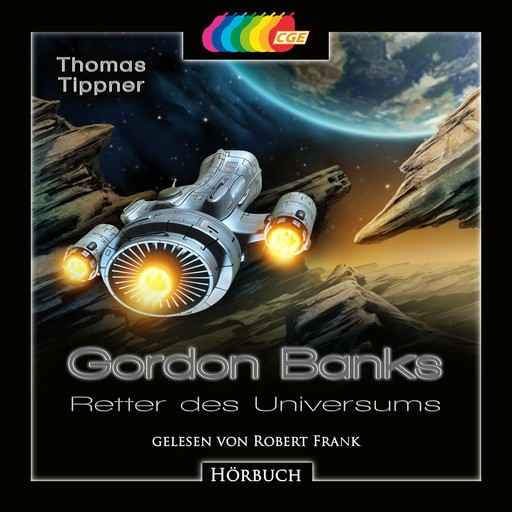 Gordon Banks - Retter des Universums, Thomas Tippner