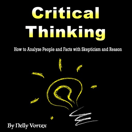Critical Thinking, Nelly Vortex