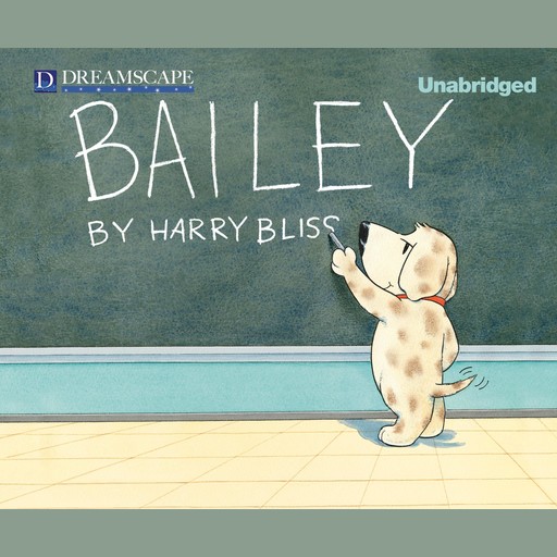 Bailey, Harry Bliss