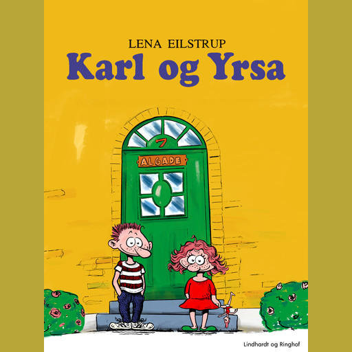 Karl og Yrsa, Lena Eilstrup Rasmussen