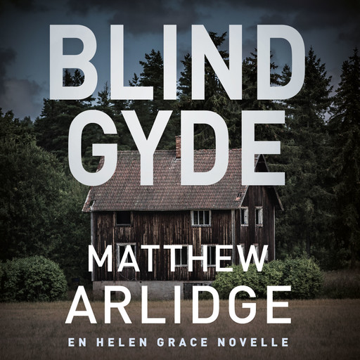 Blindgyde, Matthew Arlidge