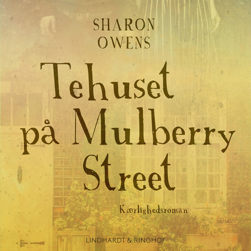Tehuset på Mulberry Street, Sharon Owens