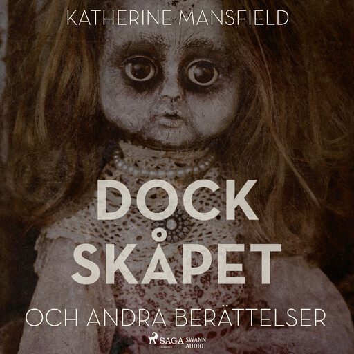 Dockskåpet och andra berättelser, Katherine Mansfield