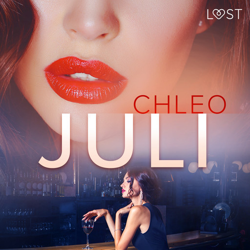 Juli - erotisk novell, Chleo
