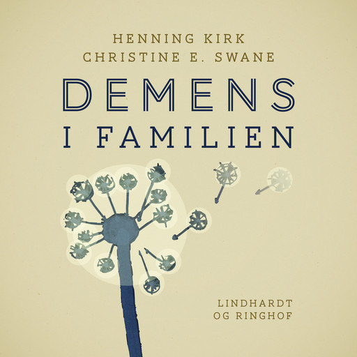 Demens i familien, Henning Kirk, Christine E. Swane