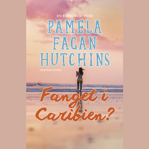 Fanget i Caribien?, Pamela Fagan Hutchins