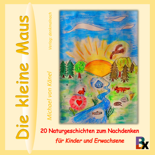 Die kleine Maus, Michael von Känel