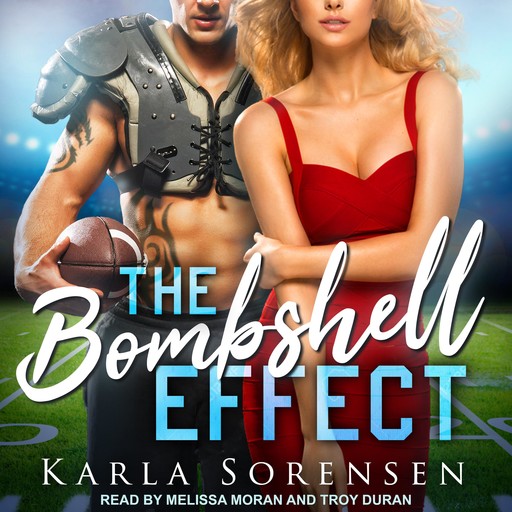 The Bombshell Effect, Karla Sorensen