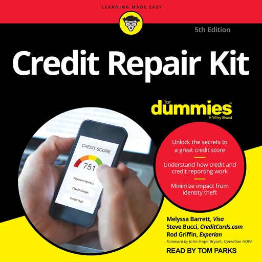 Credit Repair Kit For Dummies, John Bryant, Steve Bucci, Melyssa Barrett, Rod Griffin