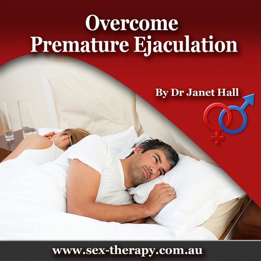 Overcome Premature Ejaculation, Janet Hall