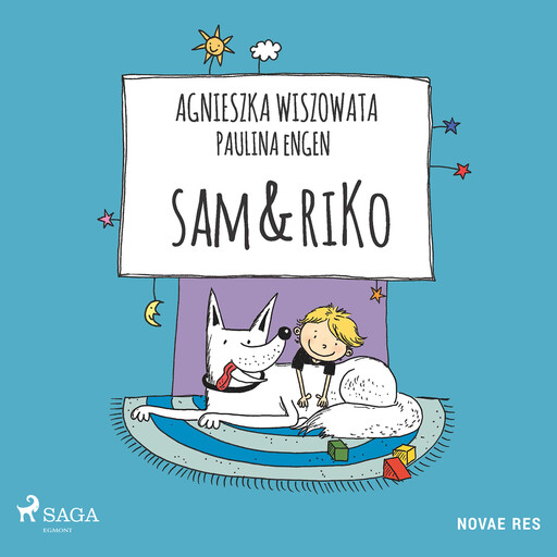 Sam & Riko, Paulina Engen, Agnieszka Wiszowata