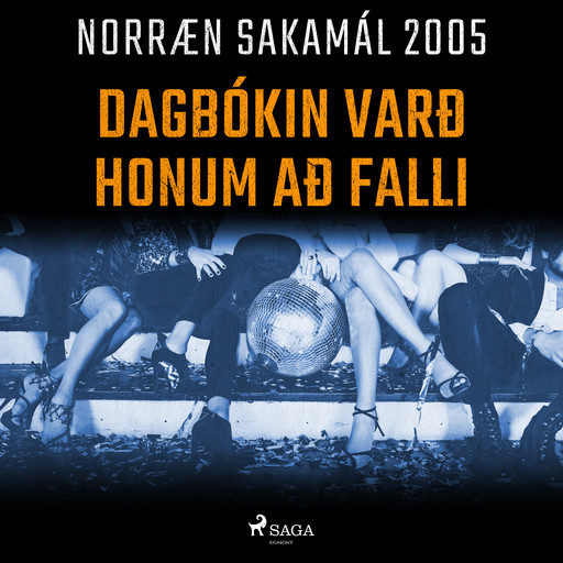 Dagbókin varð honum að falli, – Ýmsir