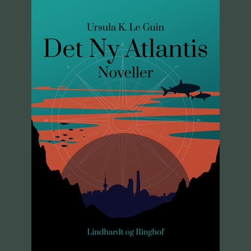 Det Ny Atlantis, Ursula K. Le Guin