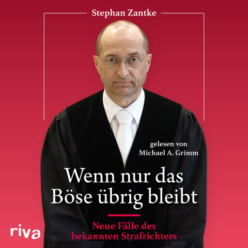 Wenn nur das Böse übrig bleibt, Zantke