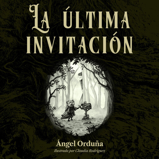 La Última Invitación, Angel Antonio Orduna Ramirez, Claudia Ivette Rodriguez de la Torre