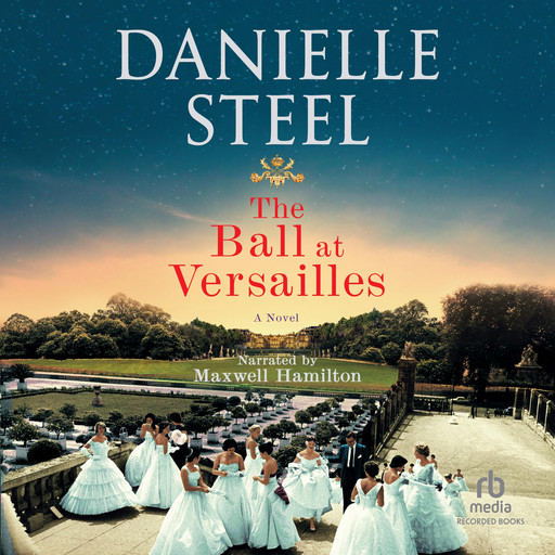 The Ball at Versailles, Danielle Steel