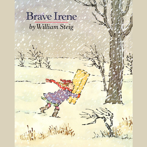 Brave Irene, William Steig