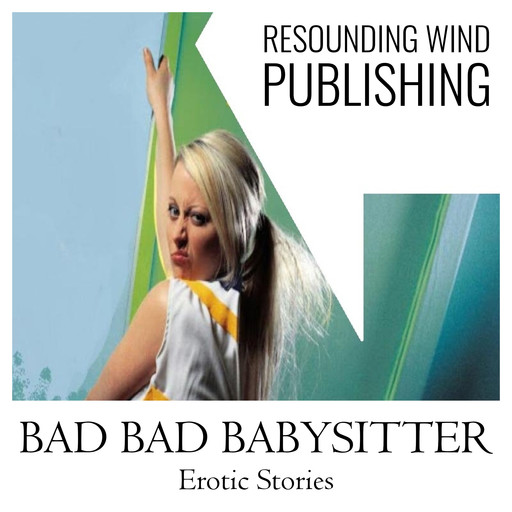 Bad Bad Babysitter Erotic Stories, Torri Tumbles