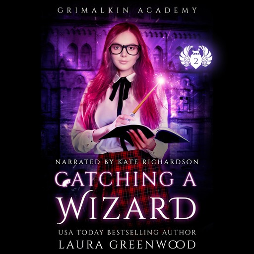 Catching A Wizard, Laura Greenwood
