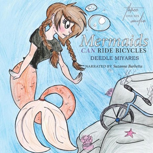 Mermaids Can Ride Bicycles, Deedle Miyares