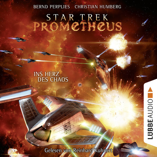 Star Trek Prometheus, Teil 3: Ins Herz des Chaos (Ungekürzt), Bernd Perplies, Christian Humberg