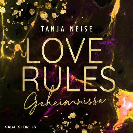 Love Rules - Geheimnisse, Tanja Neise