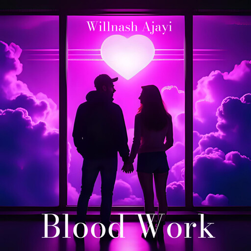 Blood Work, Willnash Ajayi