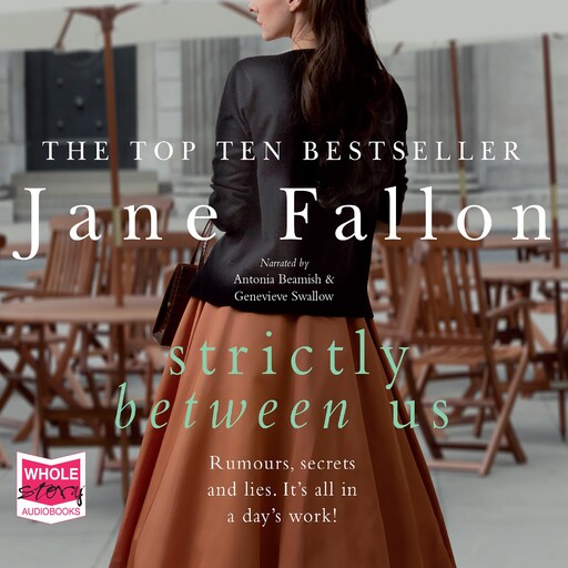Strictly Between Us, Jane Fallon