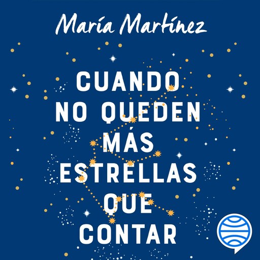 Cuando no queden más estrellas que contar, María Martínez