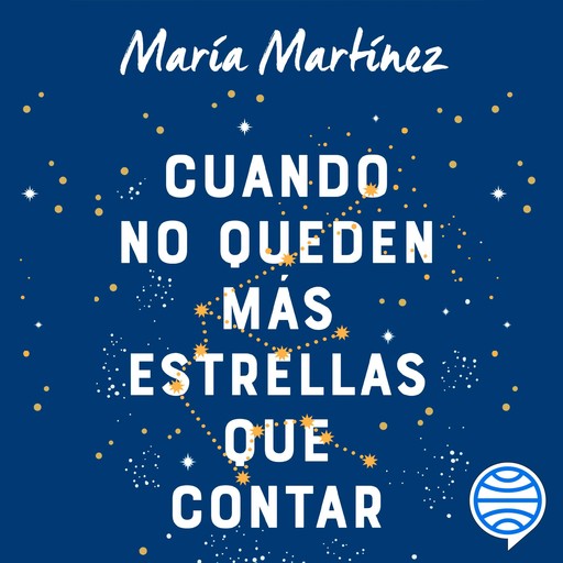 Cuando no queden más estrellas que contar, María Martínez