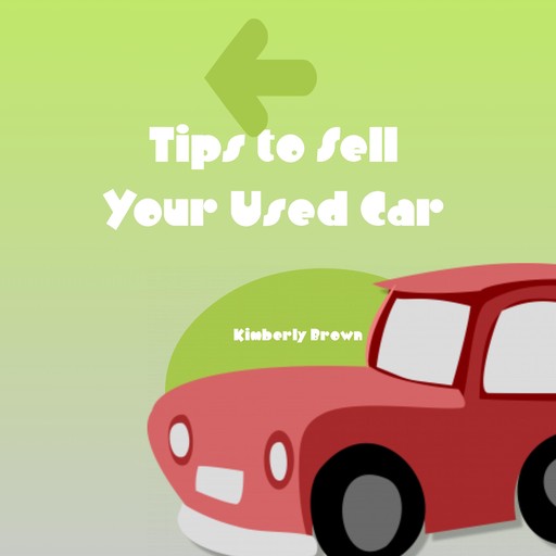 Tips to Sell Your Used Car, Kimberly Brown