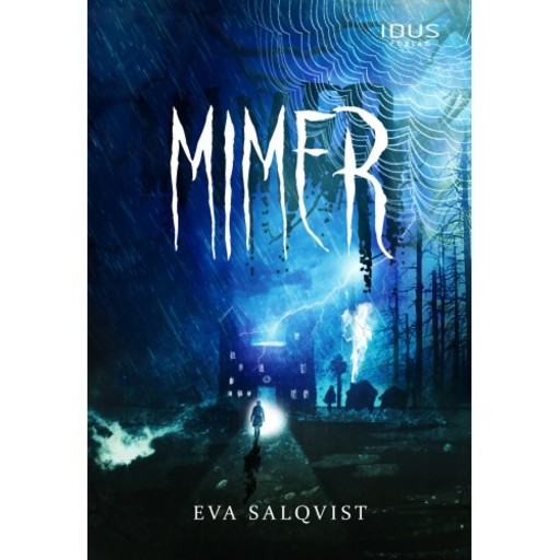 Mimer, Eva Salqvist