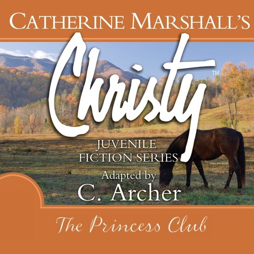 The Princess Club, Catherine Marshall, Archer
