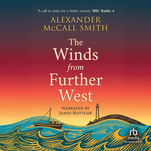 The Winds from Further West, Alexander McCall Smith