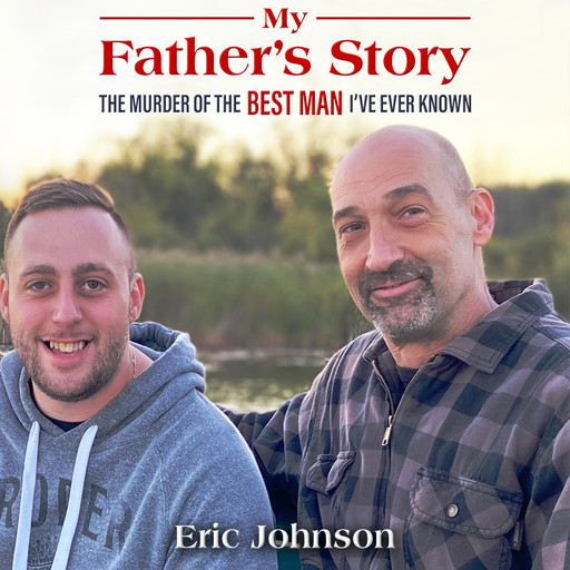 My Father’s Story, Eric Johnson