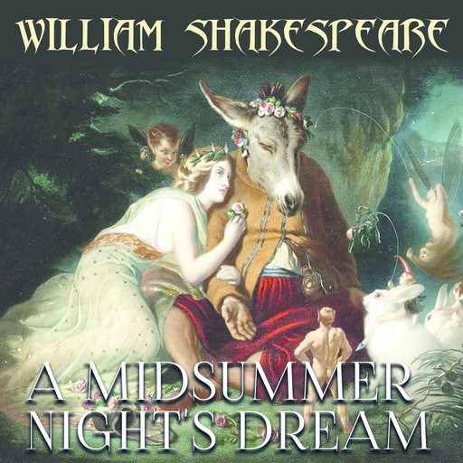 A Midsummer Nights Dream By William Shakespeare Read Online On Bookmate 2555