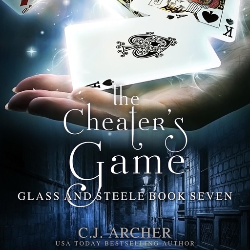 The Cheater's Game, C.J. Archer